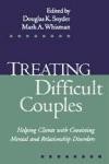 Treating Difficult Couples