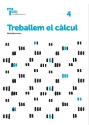 Treballem el càlcul 4. 3º Primària de Edicions Baula