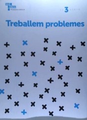 Treballem problemes 3. 2º Primària de Edicions Baula