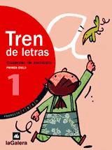 Tren de letras. Cuaderno de escritura 1