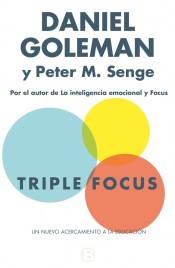 Triple Focus : un nuevo acercamiento a la educación de B (Ediciones B)