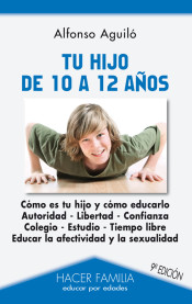 Tu hijo de 10 a 12 años de Ediciones Palabra