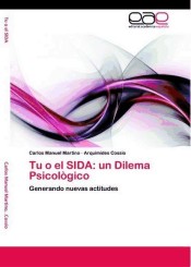 Tu o el SIDA: un Dilema Psicològico