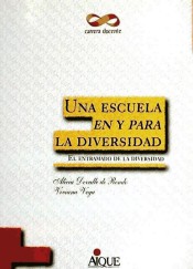 Una escuela en y para la diversidad : el entramado de la diversidad