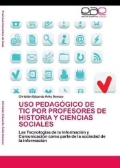 Uso pedagógico de TIC por profesores de Historia y Ciencias Sociales