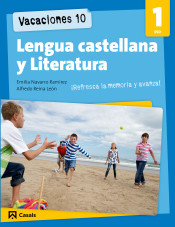 Vacaciones 10. Lengua castellana y literatura 1º ESO