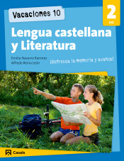 Vacaciones 10. Lengua castellana y literatura 2 ESO de Editorial Casals