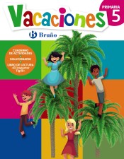 Vacaciones, 5 Primaria de Editorial Bruño