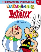 Vacaciones con Astérix: 1º Primaria de Editorial Bruño