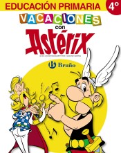 Vacaciones con Astérix 4º Primaria: Edición 2012