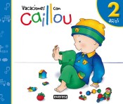 Vacaciones con Caillou 2 años