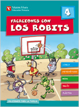 Vacaciones Con Los Robits 4+solucionario de VICENS VIVES PRIMARIA S.A.