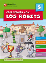 Vacaciones Con Los Robits 5+ Solucionario de VICENS VIVES PRIMARIA S.A.