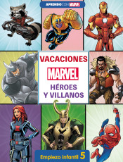 Vacaciones con Marvel. Héroes y villanos. Empiezo infantil 5 de CLIPER PLUS