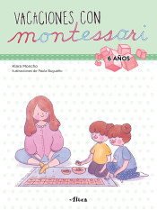 Vacaciones con Montessori. 6 años de Ediciones Beascoa