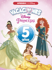 Vacaciones con las Princesas Disney. 5 años (Aprendo con Disney) de Cliper Plus