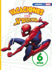 Vacaciones con Spider-man (Libro educativo Marvel con actividades): 6 años de Cliper Plus