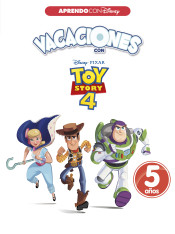 Vacaciones con Toy Story 4. 5 años (Cuaderno de vacaciones Disney) de CLIPER PLUS