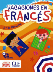 Vacaciones en francés. 3º de Primaria