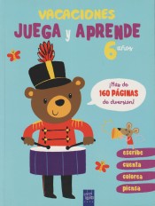 Vacaciones. Juega y aprende. 6 años de Yoyo