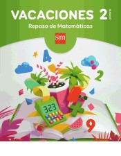 Vacaciones: repaso de Matemáticas. 2 Educación Primaria de EDICIONES SM