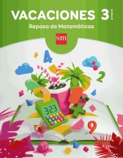 Vacaciones: repaso de Matemáticas. 3 Educación Primaria