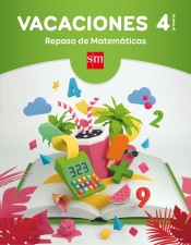 Vacaciones: repaso de Matemáticas. 4 Educación Primaria de EDICIONES SM