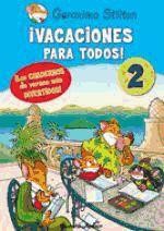 ¡Vacaciones para todos! 2 de Ediciones Destino, S. A