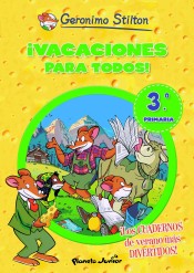 ¡Vacaciones para todos!, 3º primaria