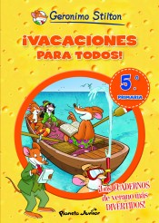 ¡Vacaciones para todos! 5º Primaria.