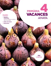 Vacances 4 Primària. Comunidad Valenciana de ANAYA EDUCACIÓN