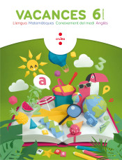 Vacances. 6 Primària de CRUÏLLA