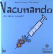 VACUNANDO DOS SIGLOS Y SUMANDO de Ediciones Universidad de Salamanca