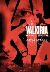 Valkiria. Game Over de EDICIONES SM