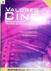 Valores de cine III : la familia, comunicación, experiencia de Ediciones San Pablo