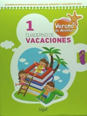 Verano de aventura, 1 Educación Primaria. Cuaderno de vacaciones 1 de Algar Editorial (Feditres, S.L.)