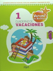 Verano de aventura, 1 Educación Primaria. Cuaderno de vacaciones 1