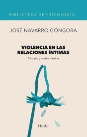 Violencia en las relaciones íntimas : una perspectiva clínica de Herder Editorial S.L.