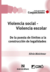 Violencia social, violencia escolar de Editorial Graó