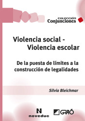 Violencia social, violencia escolar