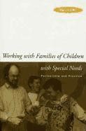 Working with Families of Children with Special Needs de ROUTLEDGE