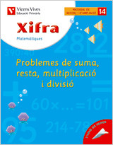 X- 14. Xifra Problemes suma, resta, multip. i divisió