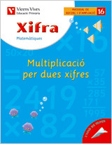 X- 16. Xifra Multiplicació per dues xifres de Editorial Vicens-Vives, S.A.