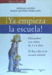 ¡Ya empieza la escuela! de  De Vecchi Ediciones