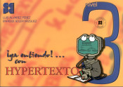 ¡Ya entiendo!... Con hypertexto-3