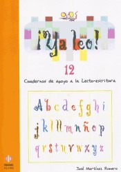 ¡Ya leo! 12. Cuadernos de apoyo a la Lecto-escritura Sílabas trabadas: tr-dr-br