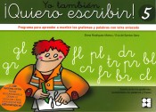 Yo también ¡Quiero escribir! 5 de Ciencias de la Educación Preescolar y Especial