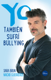 Yo también sufrí bullying de Ediciones Versátil, S.L. 